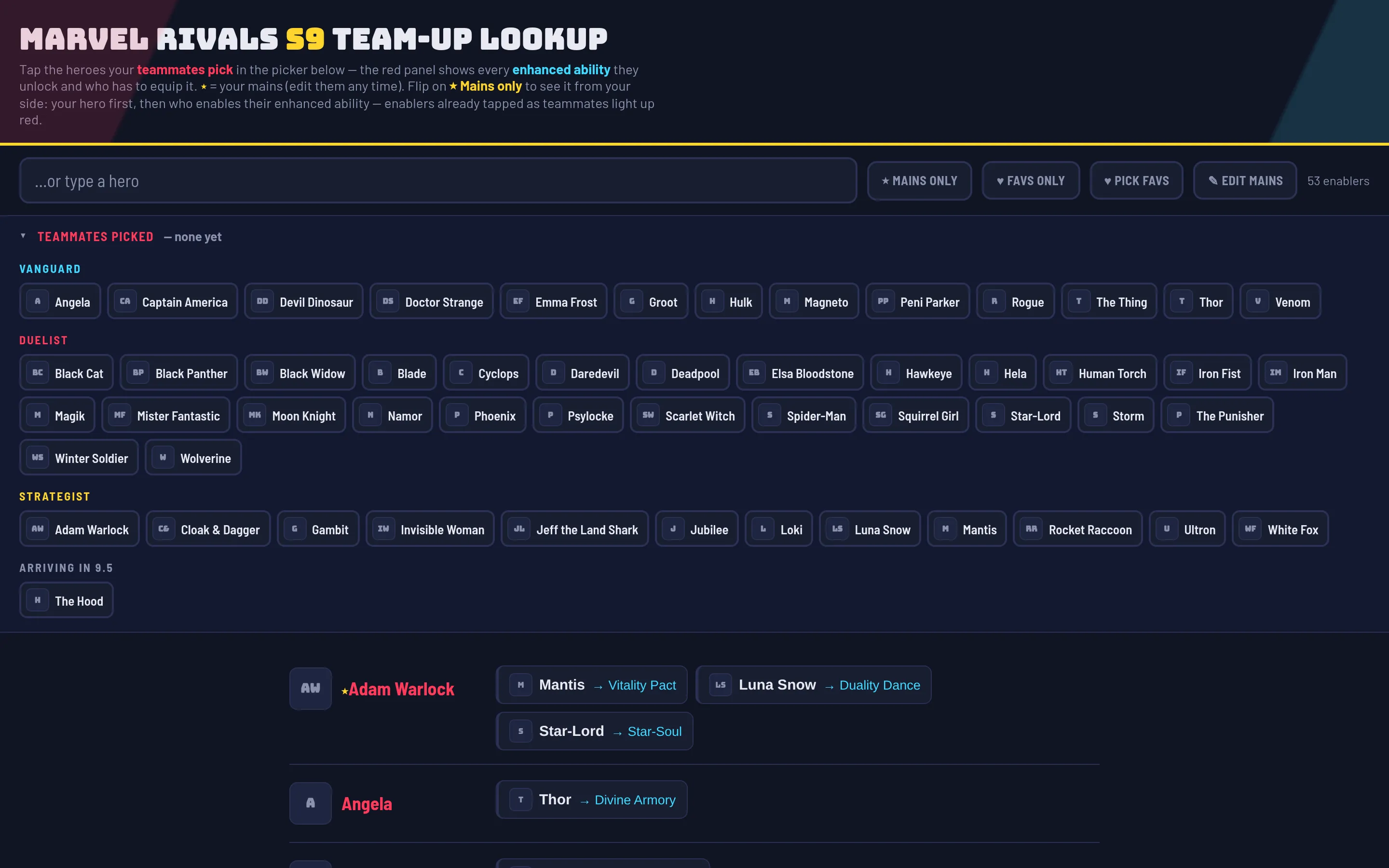 Rivals S9 Team-Up Lookup: The hero picker. Tap whoever your teammates locked in.